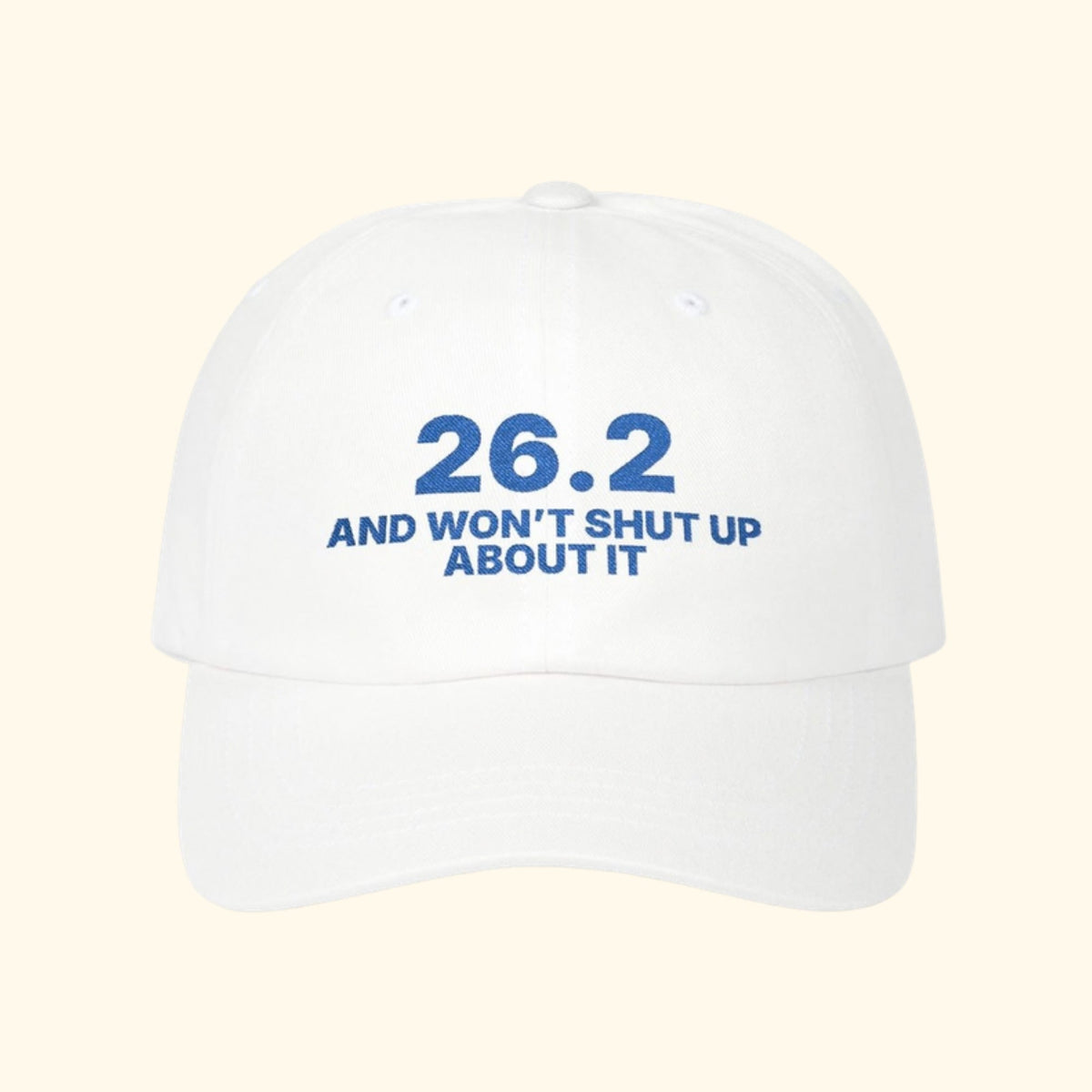 26.2 and Won't Shut Up About It embroidered dad hat, a marathon finisher gift