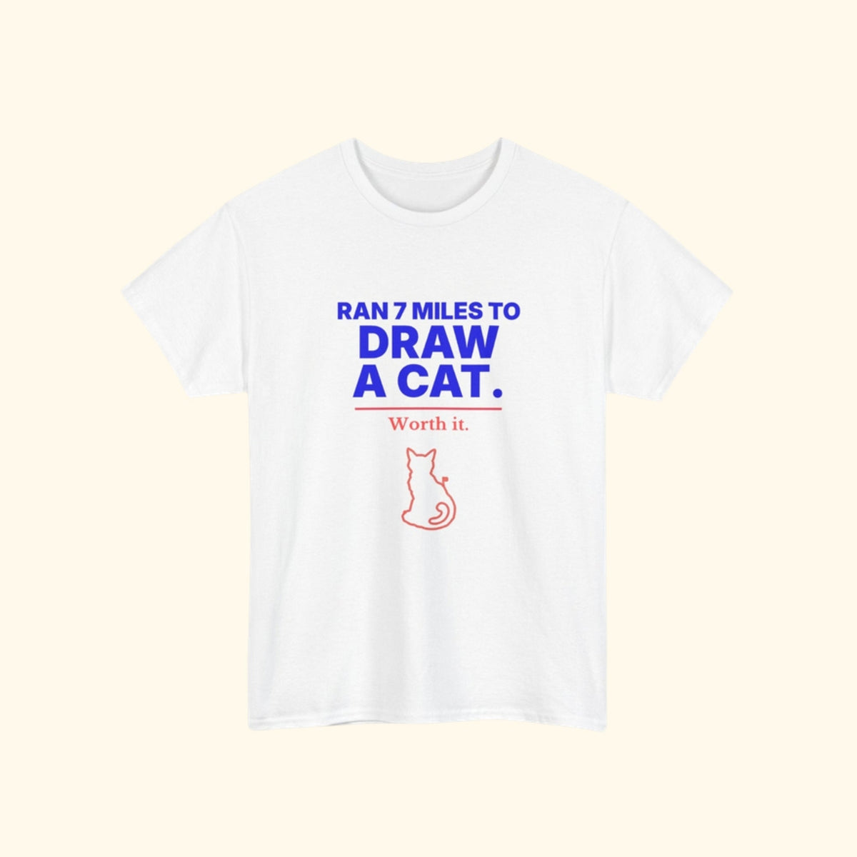 Ran 7 Miles to Draw a Cat running t-shirt for runners who draw Strava art