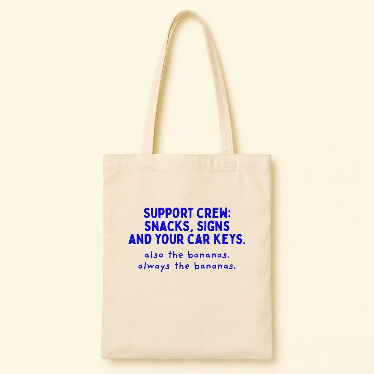 Support Crew: Snacks, Signs and Your Car Keys canvas tote for marathon spectators