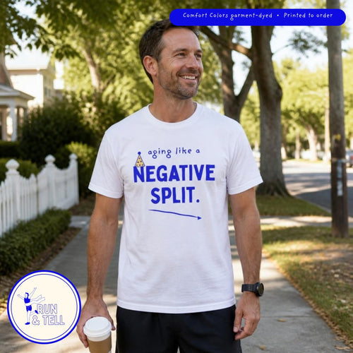 The Aging Like a Negative Split runner birthday t-shirt being worn