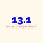 13.1 and Yes, I'll Tell You About It kiss-cut sticker, old design