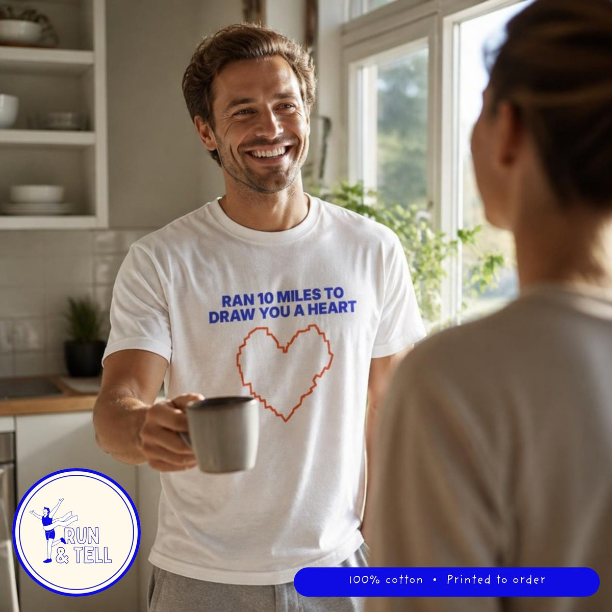 Ran 10 Miles to Draw You a Heart unisex cotton T-shirt, lifestyle photo