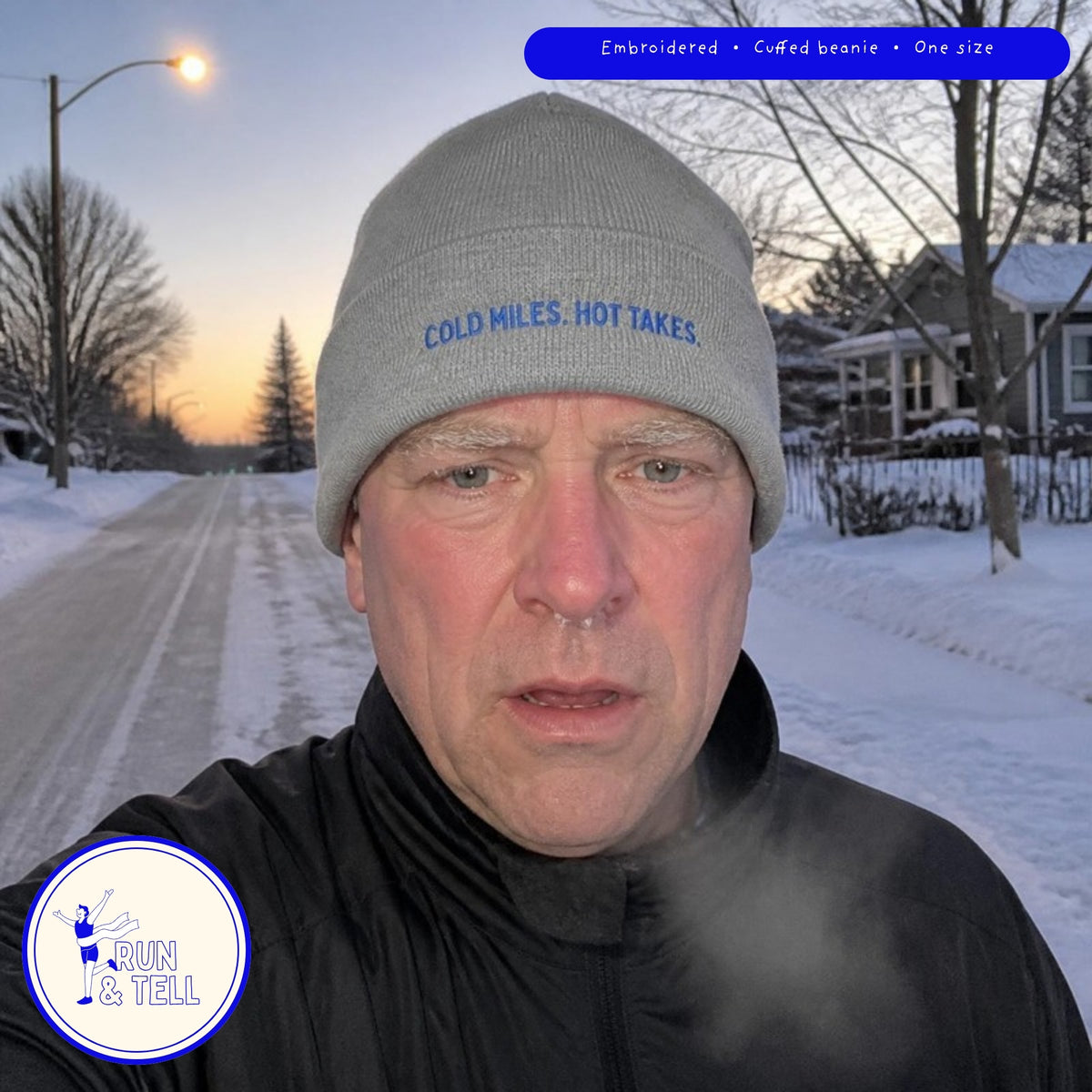 Runner wearing the Cold Miles. Hot Takes. embroidered beanie after a snowy dawn run