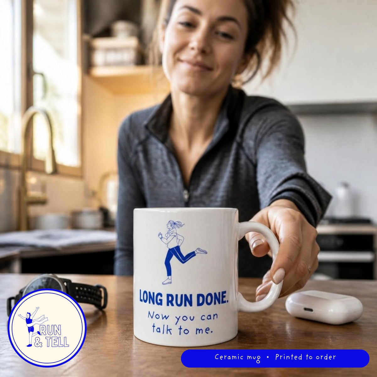 Long Run Done. Now You Can Talk to Me ceramic mug (her version), lifestyle photo