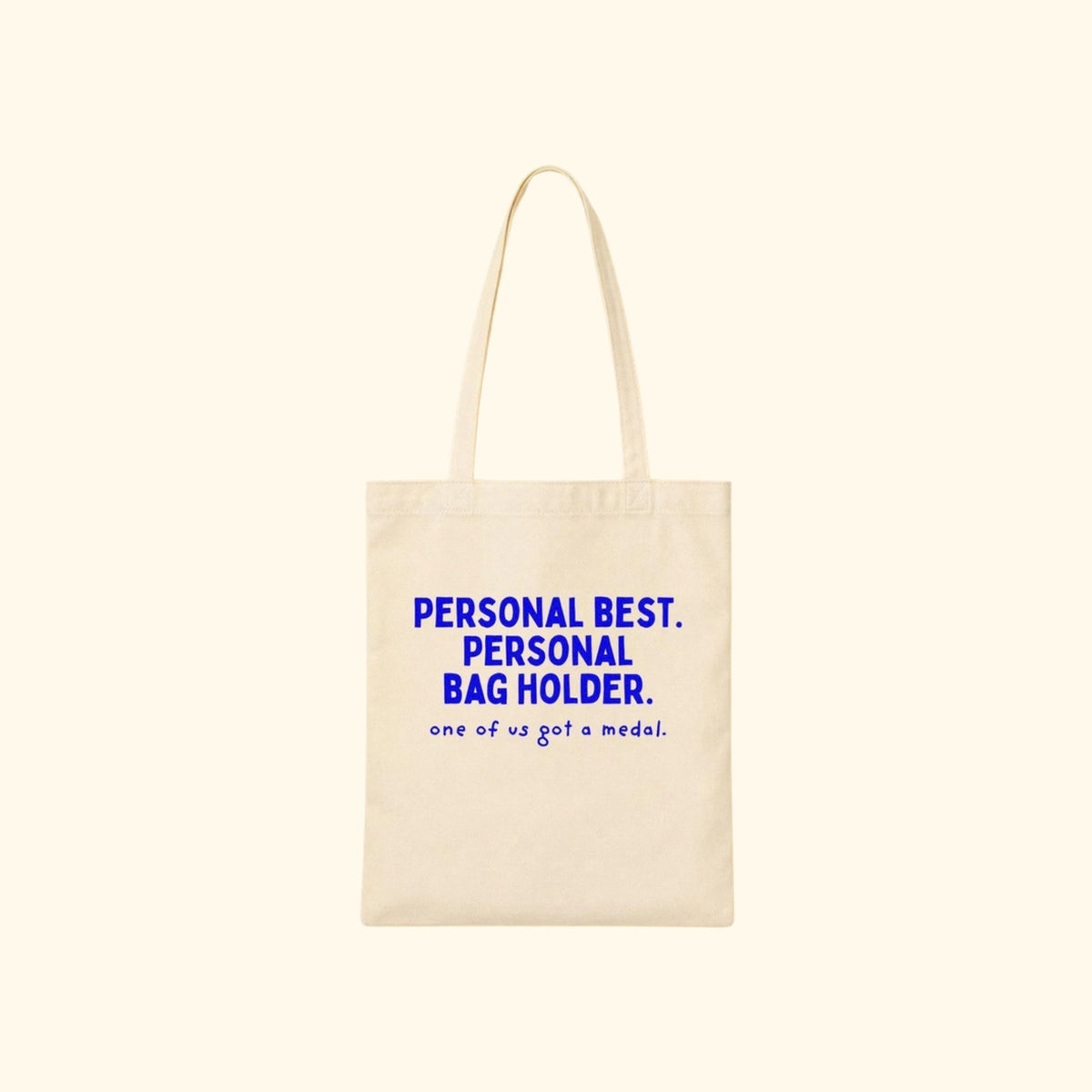 Personal Best. Personal Bag Holder. canvas tote on a cream background