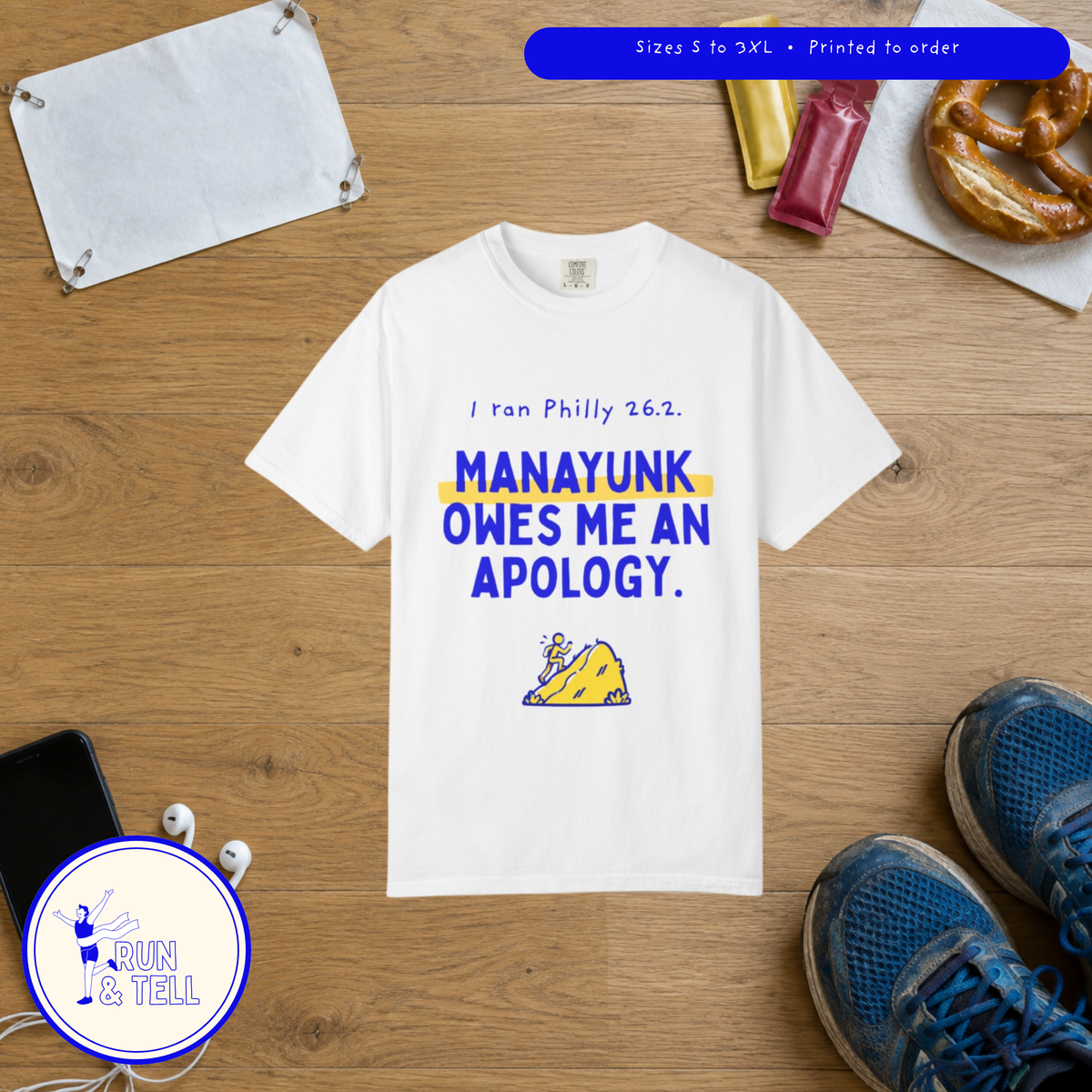 Manayunk Owes Me an Apology t-shirt, Philly flat lay