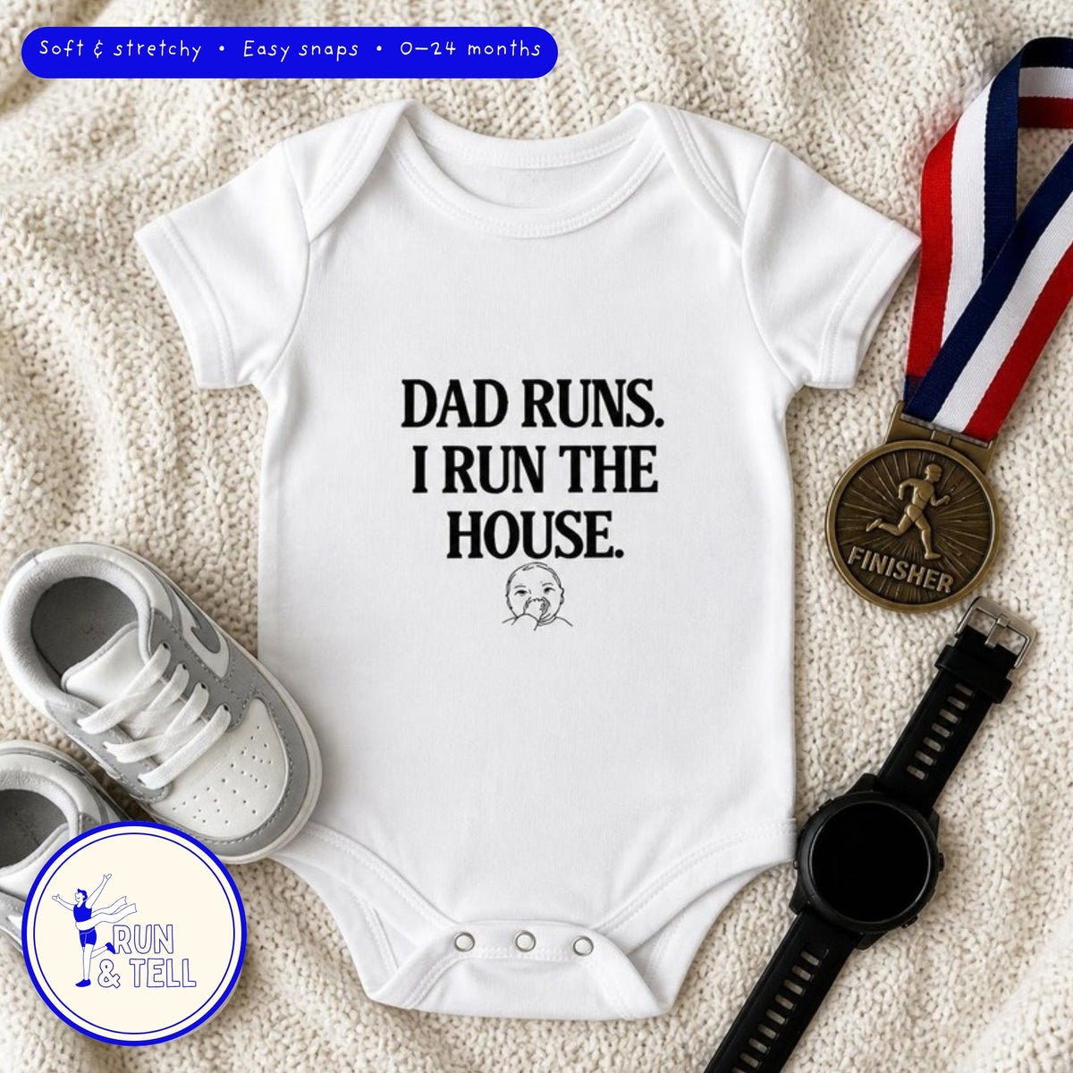 Dad Runs. I Run the House. baby bodysuit – lifestyle photo