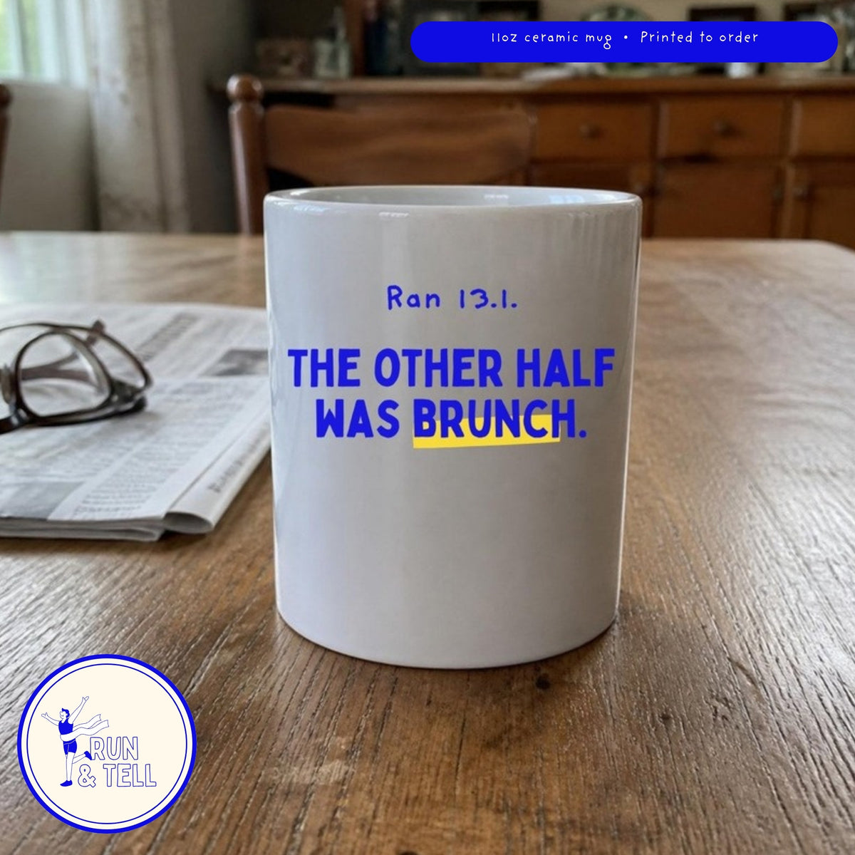 The other half was brunch mug on a kitchen table