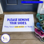 Please remove your shoes doormat at the front door with running shoes