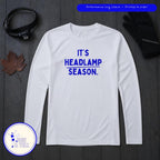 It's headlamp season long sleeve with headlamp and gloves