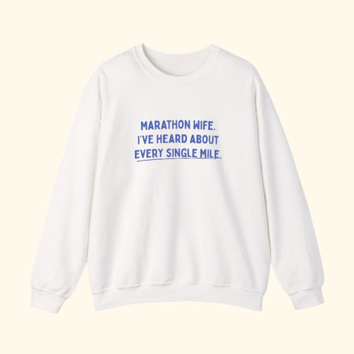 Marathon wife sweatshirt