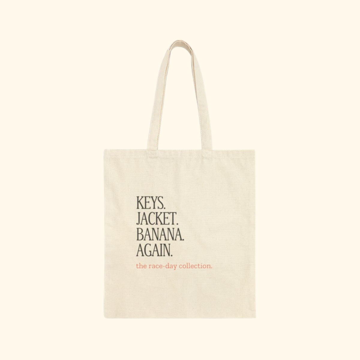Keys. Jacket. Banana. Again. canvas tote, product photo