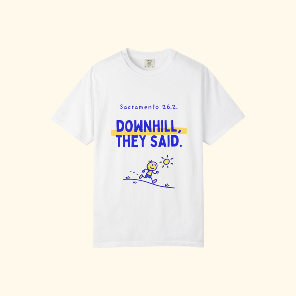 Downhill, They Said t-shirt by Run & Tell