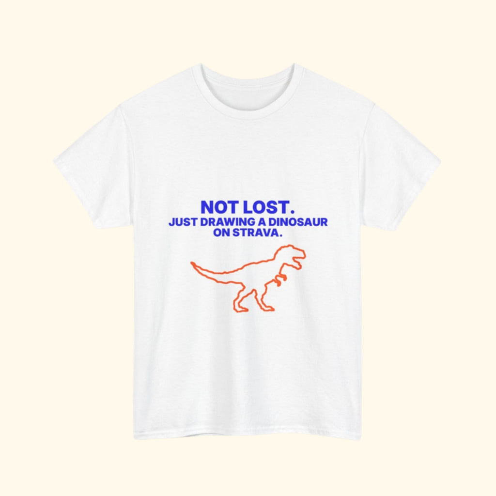 Not Lost. Just Drawing a Dinosaur on Strava unisex cotton T-shirt, product photo