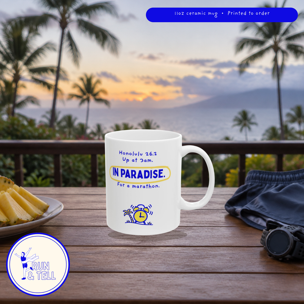 Up at 3am, In Paradise, For a Marathon mug by Run & Tell, shown in use