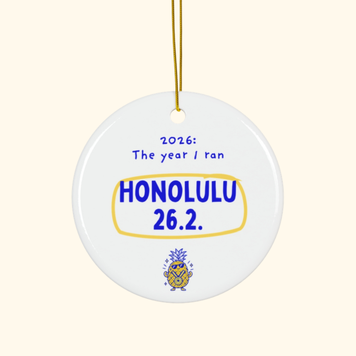 2026: The Year I Ran Honolulu 26.2 Christmas ornament by Run & Tell