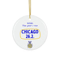 2026: The Year I Ran Chicago 26.2 | Marathon Christmas Ornament