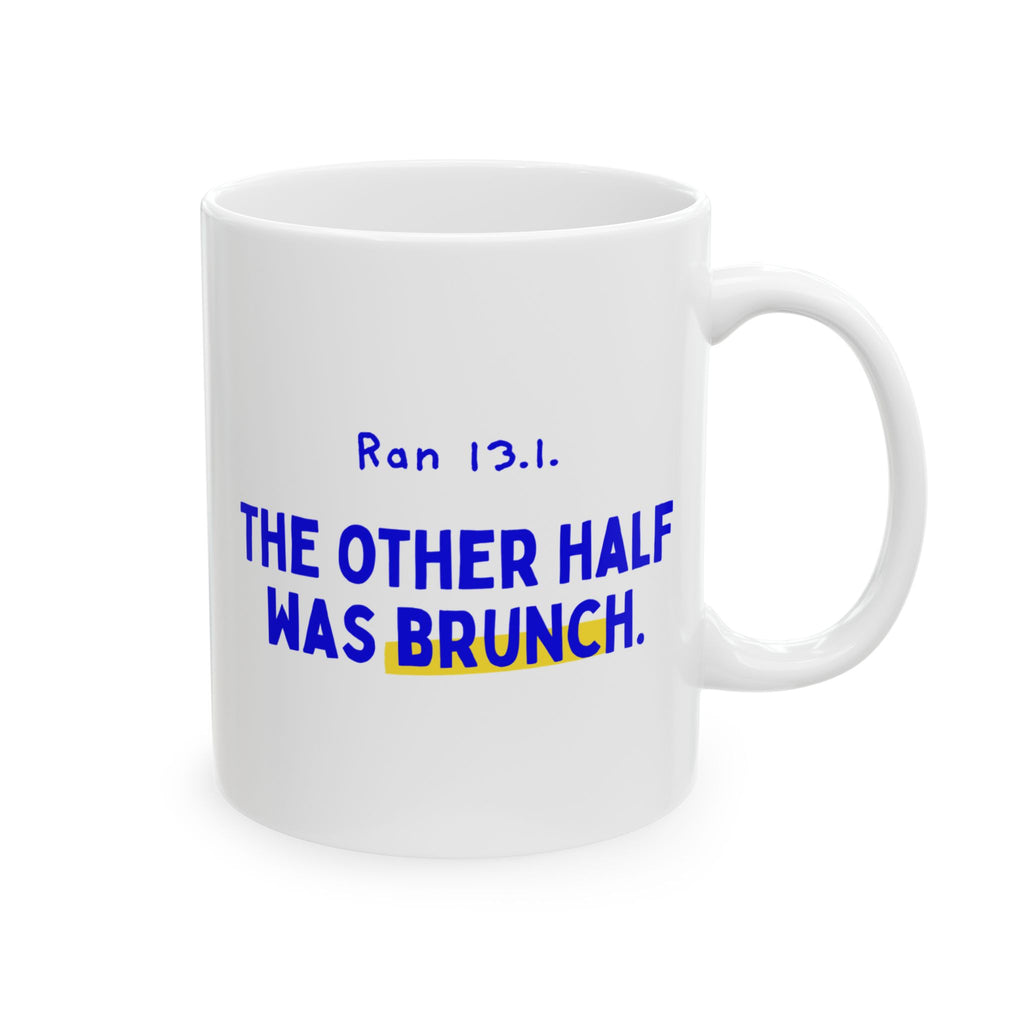 The Other Half Was Brunch mug, view 4