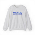 Mile 20 and I Have History 3D puff print sweatshirt, mockup