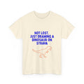 Not Lost. Just Drawing a Dinosaur on Strava funny running shirt by Run & Tell
