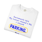 My Runner Chased a BQ, I Chased Parking | Sacramento 26.2 Partner T-Shirt