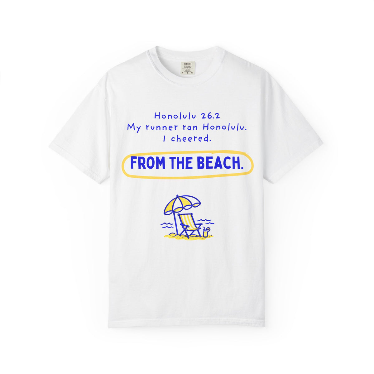 My Runner Ran Honolulu, I Cheered From the Beach | Marathon Partner T-Shirt