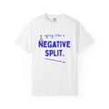 Aging Like a Negative Split funny running t-shirt, front print