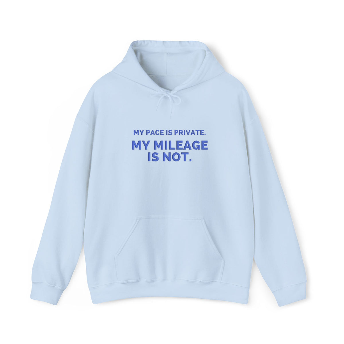 My Pace Is Private My Mileage Is Not puff print running hoodie by Run & Tell