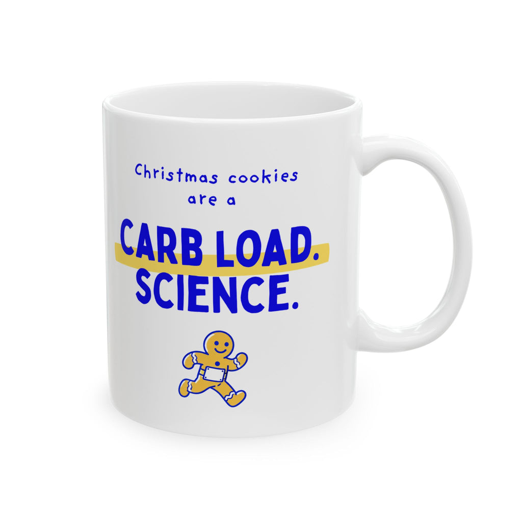 Christmas Cookies Are a Carb Load. Science. | Funny Runner Christmas Mug