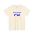 Spectator Trained 0 Miles Cheered All 26.2 marathon spectator T-shirt by Run & Tell