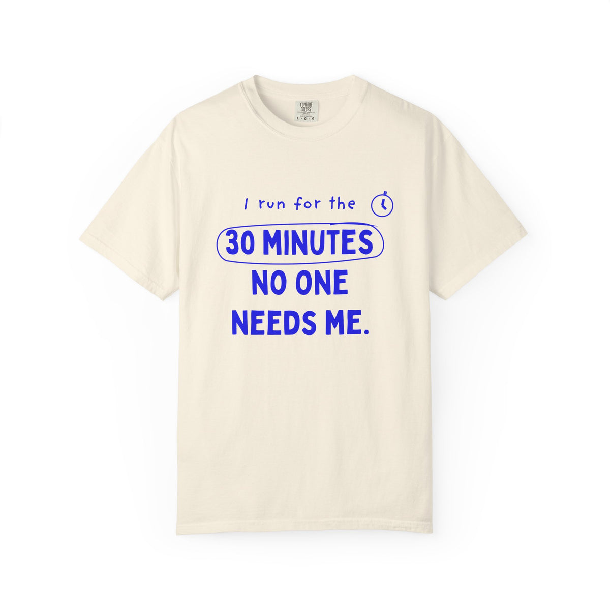I Run for the 30 Minutes No One Needs Me running t-shirt, view 2