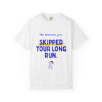 He Knows You Skipped Your Long Run | Funny Christmas Running T-Shirt