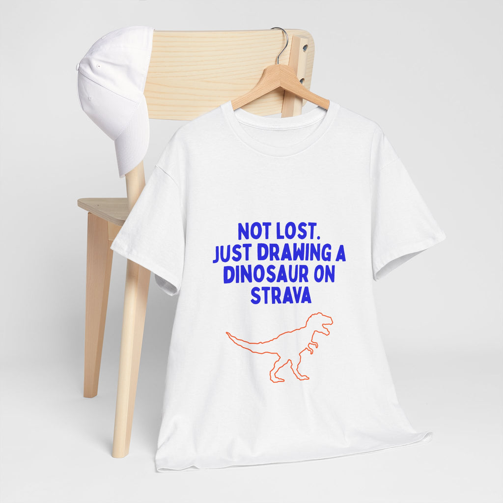 Not Lost. Just Drawing a Dinosaur on Strava funny running shirt by Run & Tell