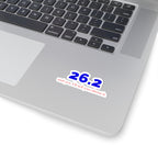 26.2 and Yes, I'll Tell You About It kiss-cut sticker in White, context 1 view