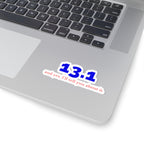 13.1 and Yes, I'll Tell You About It kiss-cut sticker, mockup
