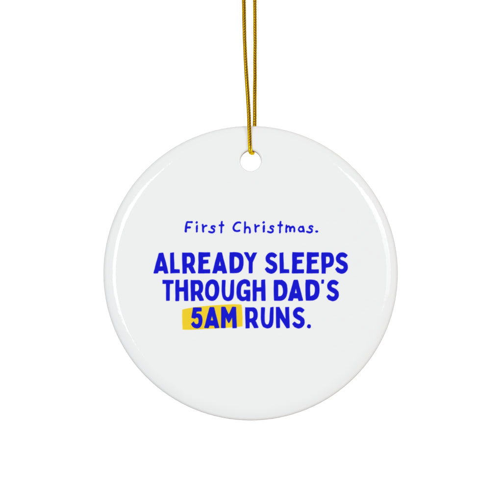 Baby's first Christmas ornament 2026: First Christmas, already sleeps through Dad's 5am runs