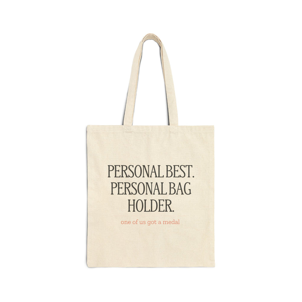 Personal Best. Personal Bag Holder. — Canvas Tote
