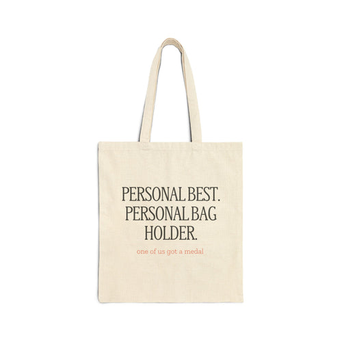 Natural cotton canvas tote printed with PERSONAL BEST. PERSONAL BAG HOLDER., a funny race day gift for the running support crew