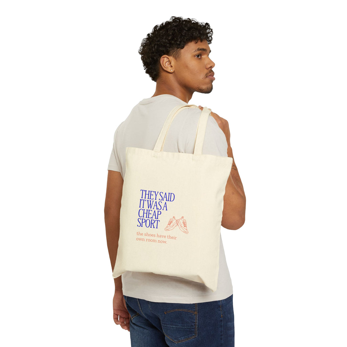They Said It Was a Cheap Sport canvas tote, mockup
