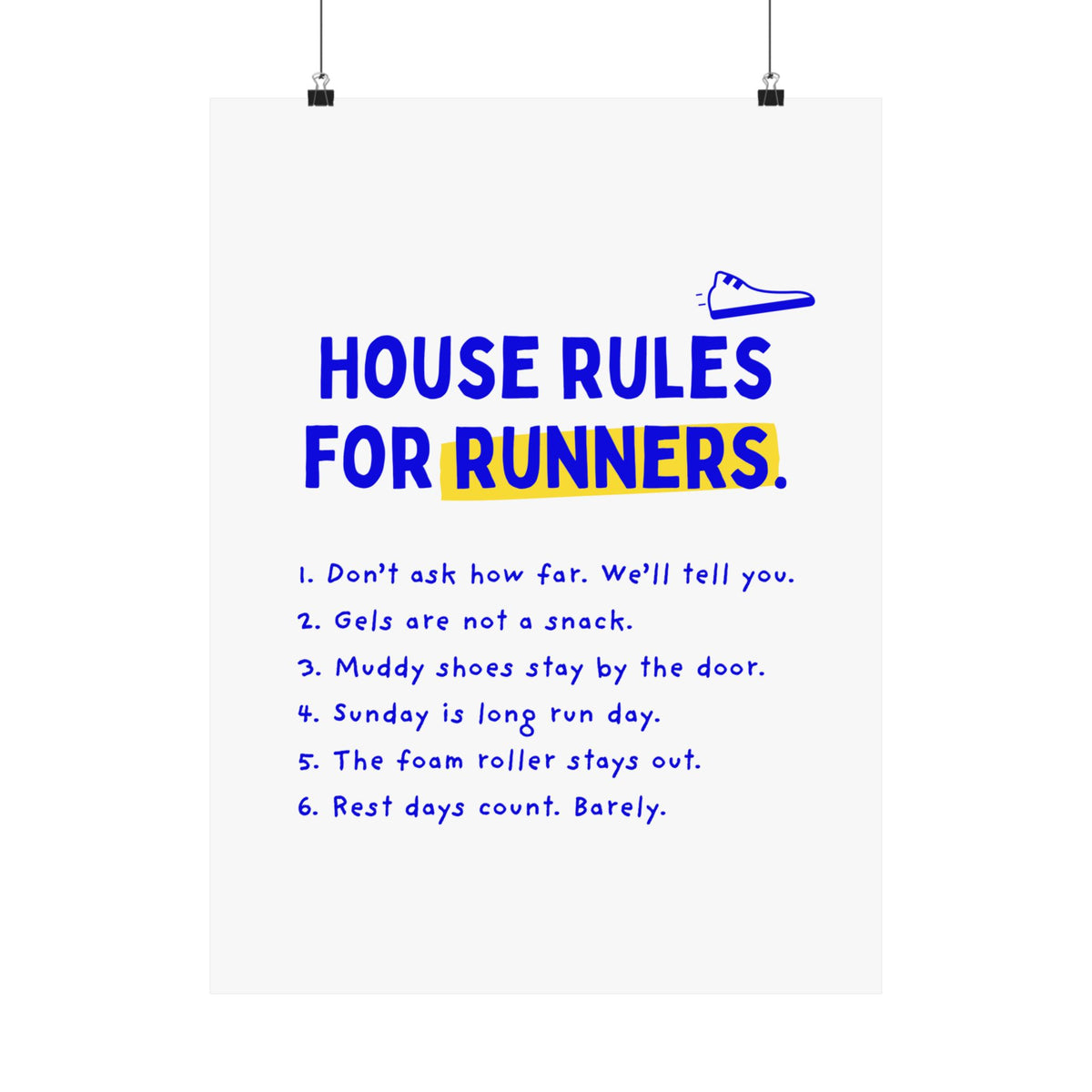 House Rules for Runners funny running poster, 18x24 matte wall art