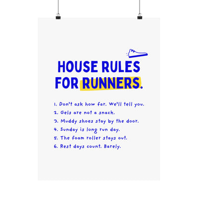 House Rules for Runners funny running poster, 18x24 matte wall art