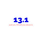 13.1 and Yes, I'll Tell You About It kiss-cut sticker, mockup