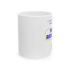 I Ran Chicago 26.2, Ask Me About Mount Roosevelt | Marathon Mug