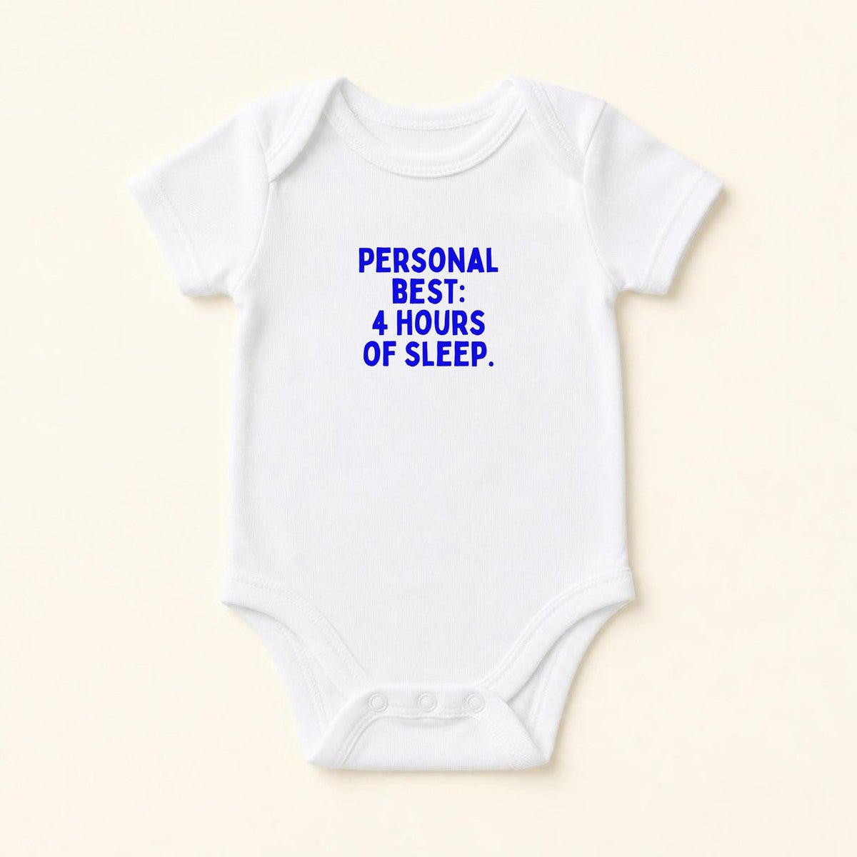 Personal Best: 4 Hours of Sleep baby bodysuit, product photo