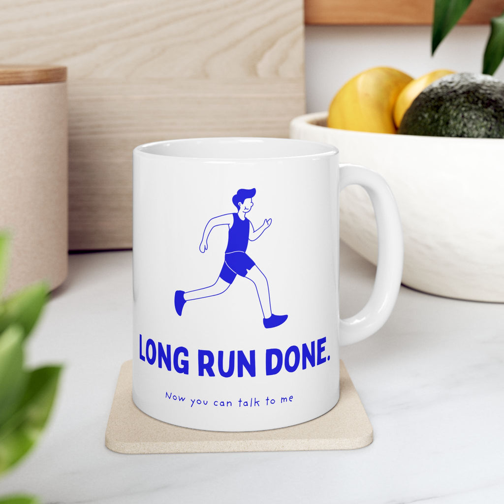 Long Run Done. Now You Can Talk to Me funny running mug, his version, by Run & Tell