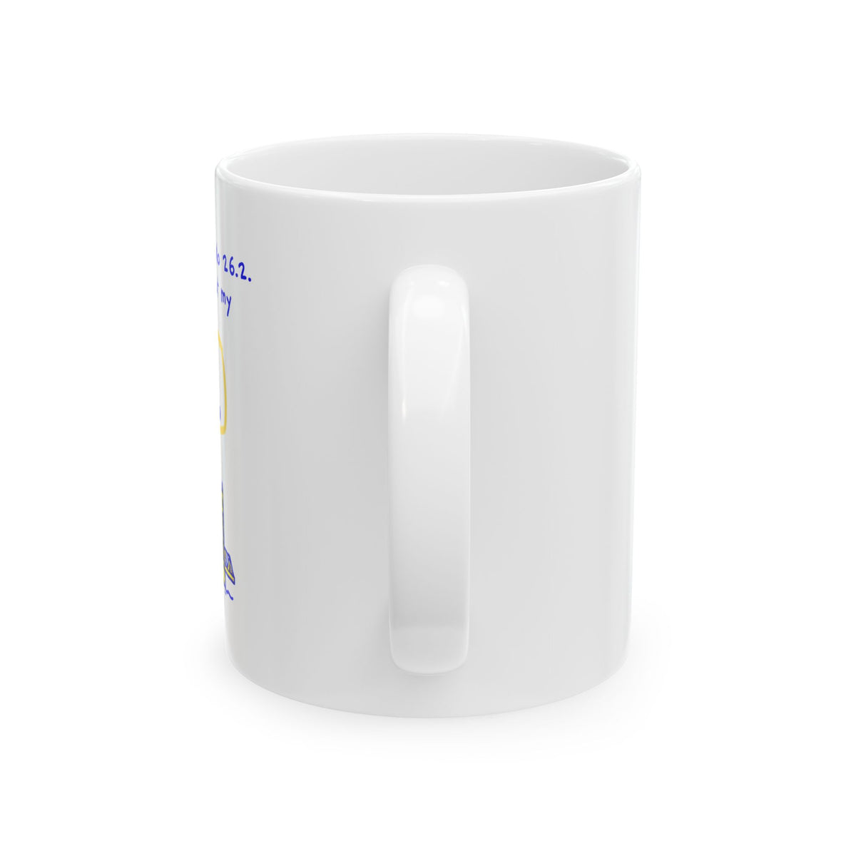 I Ran Sacramento 26.2, Ask Me About My BQ | Marathon Mug