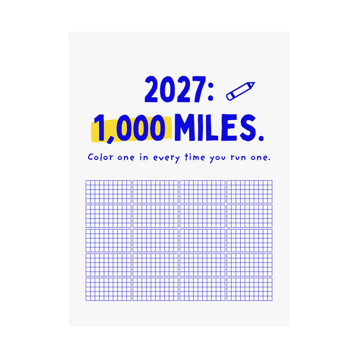 2027 running mileage tracker poster on a wall