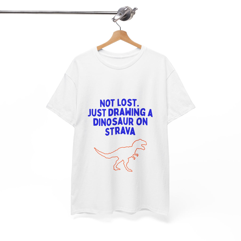 Not Lost. Just Drawing a Dinosaur on Strava funny running shirt by Run & Tell