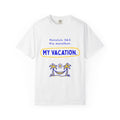His Marathon, My Vacation | Honolulu 26.2 Partner T-Shirt