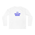 It's Headlamp Season white running long sleeve shirt